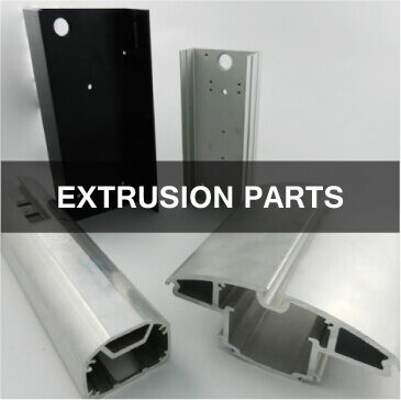 extrusion parts